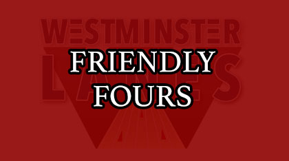 Friendly Fours